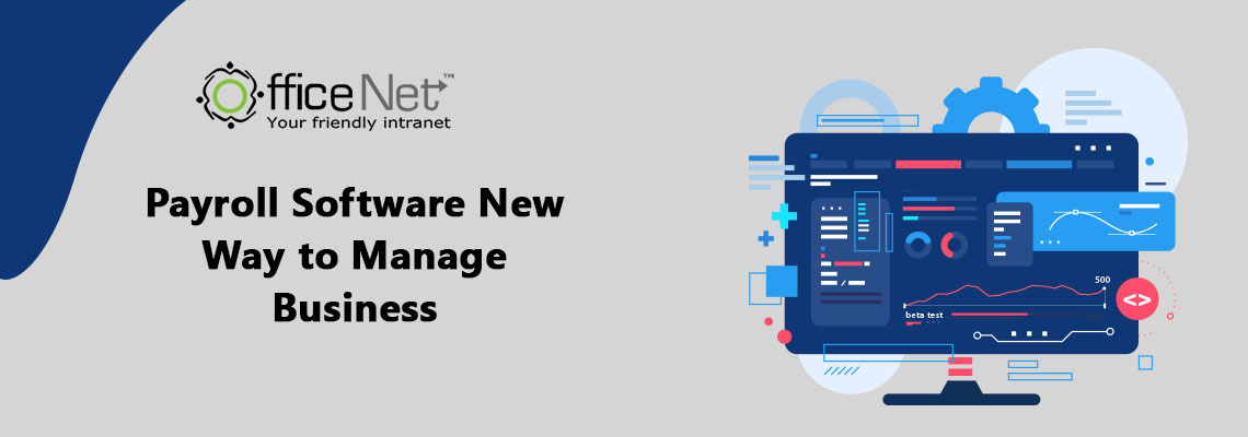 Payroll Software New Way to Manage Business